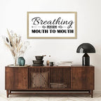 Chic Style Encouragement Quote Hanging Wall Sign with Bible Quotes Breathing Perform Mouth to Mouth Beige Frame Wooden Plaque for Washroom Farmhouse Cottage Porch Wall Decor Housewarming Gift 12x22in