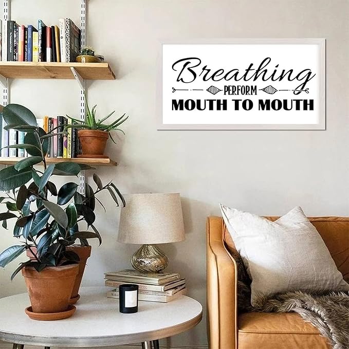Country Style 12x22in Wooden Wall Plaque with Inspirational Quotes Breathing Perform Mouth to Mouth Family Lettering White Frame Wooden Plaque for Bathroom Farmhouse Porch Cottage Wall Decor