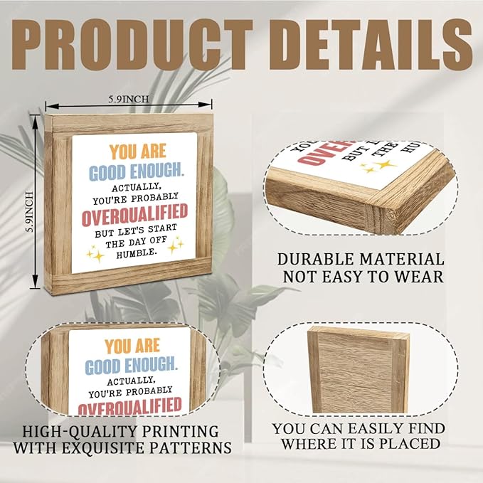 Inspirational Gift, Inspirational Wood Box Decor Desktop, Sarcastic Positive Affirmations Decor, Motivational Gift, Farmhouse Home Office Decoration, You'Re Good Enough Sign