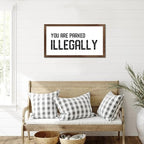 12x22in Hanging Wall Sign with Motivational Quote You Are Parked Illegally Bible Quotes Apricot Frame Wooden Plaque for Bathroom Farmhouse Porch Cottage Wall Decor Birthday Housewarming Gift