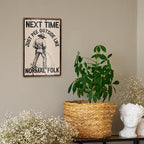 Retro Western Bathroom Metal Sign Decor for Toilet Shower Powder Room Restroom Wall Art Decorations, Funny Western Bathroom Toilet Restroom Powder Shower Room Decor, Funny Gifts for Cowboy, Next Time