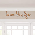 Dripykiaa LOVE YOU BYE Wood Sign Home Decor Boho Decor 31.5” Wood Grain Wall Decor Express Love and Warm for Your Family Lovers Wall Art Gift Hallway Entryway Door For Home - Brown