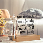 Friendship Gift Best Friends Gifts for Women Men There Are Friends There is Family Clear Desk Decorative Sign Acrylic Sign With Wooden Stand for Desk Table Shelf