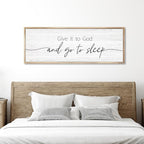 Give It to God and Go to Sleep Sign Framed Large 41''×15'' Above Bed Wall Decor for Bedroom Farmhouse Wall Decor Guest Room Decor Rustic Master Bedroom Wall Decoration Wood Wall Art (brown frame)