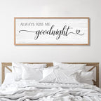 Always Kiss Me Goodnight Wall Sign Above Bed 41.3''×15'' Large Farmhouse Wall Decor for Bedroom Couples Room Decor Framed Wood Wall Art Rustic Master Bedroom Wall Decoration (brown frame)