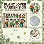 Bestylez Garden Gifts I Really Need All These Plants Vintage Gardening Signs for Home Garden Greenhouse Living Room Bedroom Yard Outdoor Decor 8X12 Inch (3362)