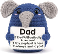 Dad Gifts from Daughter Son, Handmade Crochet Elephant Doll, Cute Emotional Support Animal Gift for Dad, Inspirational Love You Gift, Birthday Idea