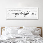 Always Kiss Me Goodnight Wall Sign Above Bed 41.3''×15'' Large Farmhouse Wall Decor for Bedroom Couples Room Decor Framed Wood Wall Art Rustic Master Bedroom Wall Decoration (white frame)