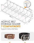 MaxGear Belt Organizer, Acrylic 7 Compartment Belt Storage Rack for Closet, Clear Display Case for Belts, Ties, and Bow Ties