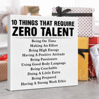 Motivational Wall Art, Inspirational Quote Wall Decor Leadership Gifts for Home Office Gym Classroom, 10 Things That Require Zero Talent Canvas Painting Artwork Posters (8 X 8 Inches, Framed)