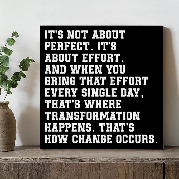 Motivational Wall Decor, Inspirational Quote Wall Art for Home Office Gym Classroom, Encouraging Decor for Success, It's Not About Perfect, It's About Effort Framed Canvas Posters, 8 x 8 Inches