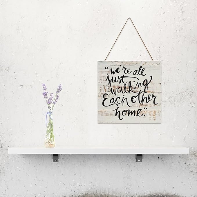 godblessign Were All Just Walking Each Other Home Plaque Sign, Wood Wall Hanging Signs,Wall Decorations for Living Room,Modern Farmhouse Decor,Rustic Decor,Personalized Housewarming Gift,12x12''