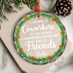 BSQUIELE Personalized Coworkers Glass Ornament 2025 - Friendship Gift for Work Bestie, Work Friends, Best Friends - Funny Coworker Appreciation Keepsake - Unique Xmas Tree Hanging Decoration