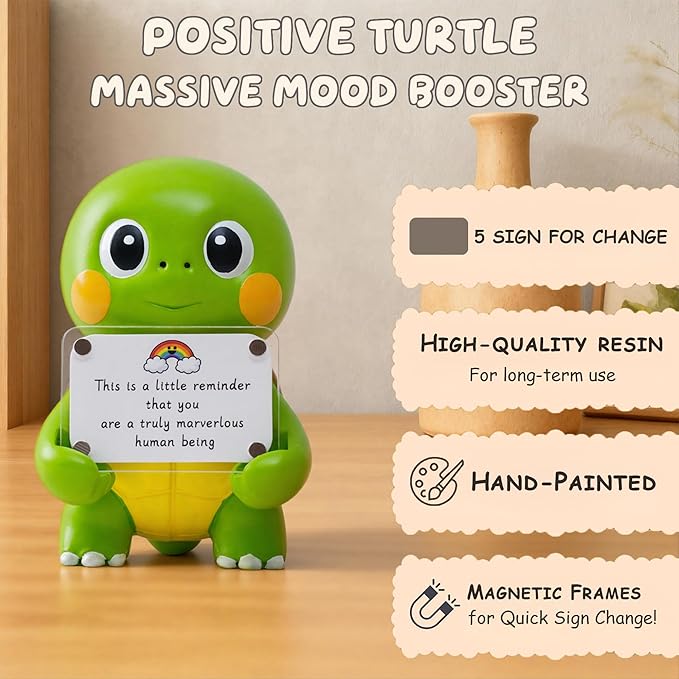 Positive Turtle Figurine - 4.3" Tall Hand-Painted Resin Indoor Office Desk Decoration with Cute Motivational Sign, Funny Gift for Women Friends Bestie BFF Bestfriend Coworkers (Green)