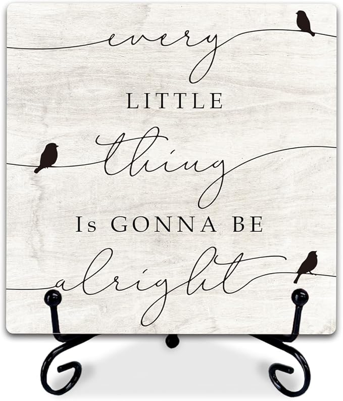 5" Rustic 3 Little Birds Wooden Sign - 'Every Little Thing is Gonna Be Alright' Inspirational Plaque with Metal Stand, Farmhouse Tabletop Decor for Home, Office, or Room, Gift for Friends & Family-A08