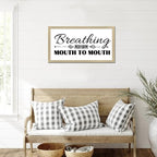 Chic Style Encouragement Quote Hanging Wall Sign with Bible Quotes Breathing Perform Mouth to Mouth Beige Frame Wooden Plaque for Washroom Farmhouse Cottage Porch Wall Decor Housewarming Gift 12x22in