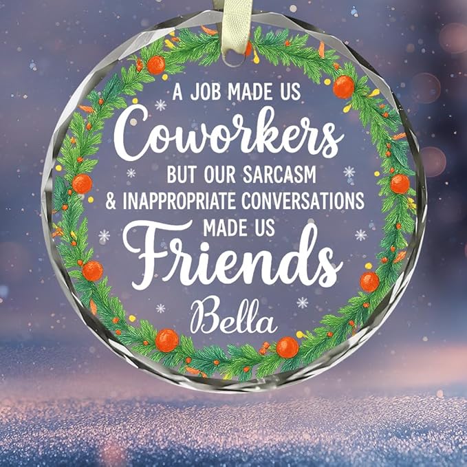 BSQUIELE Personalized Coworkers Glass Ornament 2025 - Friendship Gift for Work Bestie, Work Friends, Best Friends - Funny Coworker Appreciation Keepsake - Unique Xmas Tree Hanging Decoration