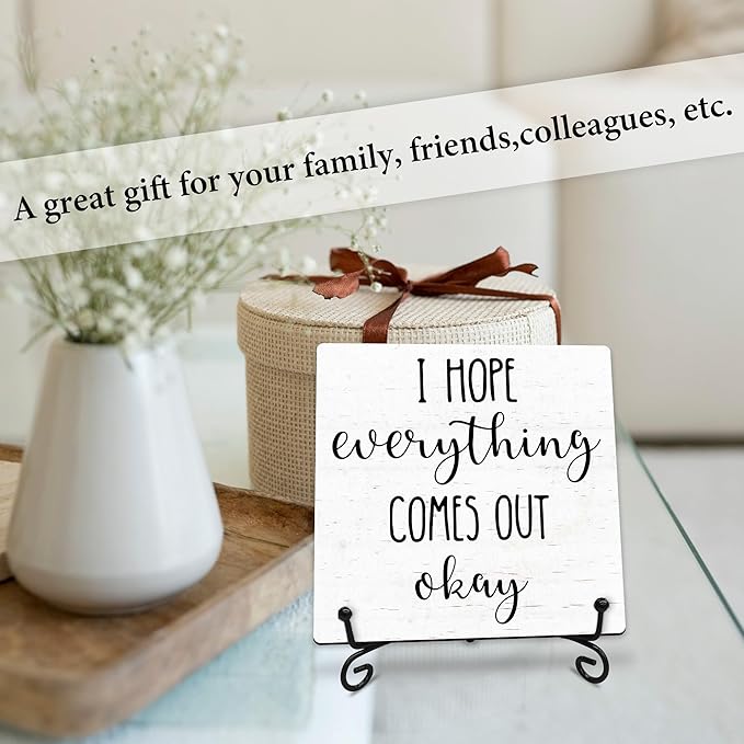 I Hope Everything Comes Out Okay Wooden Sign - 5" Funny Wooden Plaque With Metal Support - Rustic Tabletop Bathroom, Toilet Room Decor - Housewarming Gifts For Family & Friends - A07