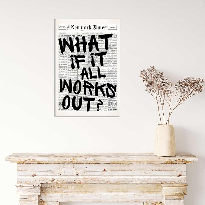 Drimiler Retro Black And White Newspaper Poster What If It All Works Out Canvas Wall Art Positive Affirming Quote Minimalist Prints Painting For Home Bedroom Dorm Wall Decor 12x16in Wframed