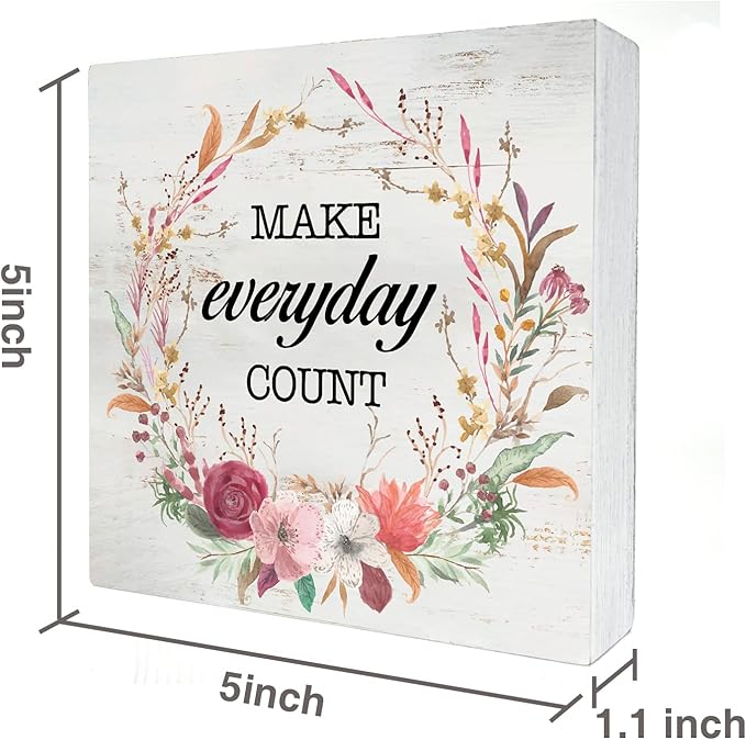 Inspirational Make Everyday Count Wood Box Sign Decor Rustic Motivational Quote Saying Wooden Box Sign Block Plaque for Wall Tabletop Desk Home Office Decoration