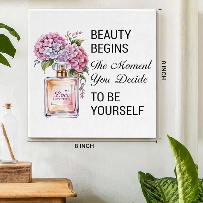 Inspirational Pink Flower Wall Art Decor for Powder Room Bedroom Bathroom, Motivational Quotes Wall Decor Canvas Painting Pictures Artwork Gift for Women Teens (8 X 8 Inches, Framed)