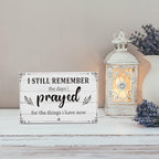 I Still Remember The Days I Prayed Sign Inspirational Table Blessed Signs Living Room Decor Wood Table Centerpieces Box Signs Farmhouse Decor House Prayer Wooden Rustic Gift for Bedroom Shelf(White)