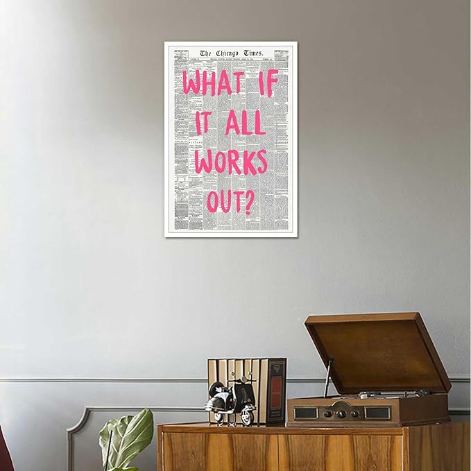 Drimiler What If It All Works Out Poster Retro Newspaper Pink Font Canvas Wall Art Positive Affirming Quote Minimalist Prints Painting For Home Bedroom Dorm Wall Decor 16x24in Unframed