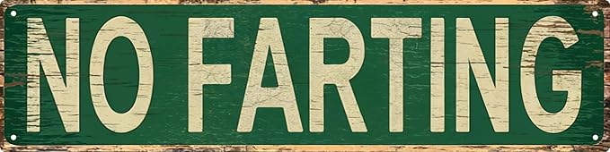 No Farting Metal Tin Sign 4x16 in Vintage Plaque Decor For Home Restaurant Bar Cafe Garage Decor Unique Gift for Humor Lovers