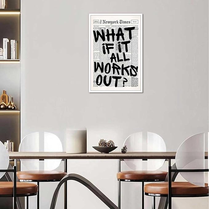 Drimiler Retro Black And White Newspaper Poster What If It All Works Out Canvas Wall Art Positive Affirming Quote Minimalist Prints Painting For Home Bedroom Dorm Wall Decor 12x18in Unframed
