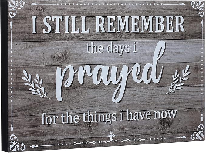 I Still Remember The Days I Prayed Sign Inspirational Table Blessed Signs Living Room Decor Wood Table Centerpieces Box Signs Farmhouse Decor House Prayer Wooden Rustic Gift for Bedroom Shelf(Gray)