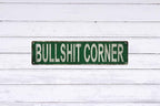 Bullshit Corner Vintage Metal Sign 4x16 In Vintage Decorative Plaque Wall Hanging Indoor & Outdoor
