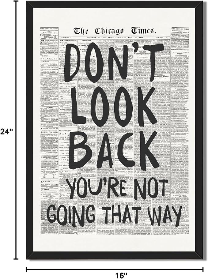 Framed Retro Newspaper Wall Art Trendy Black and White Poster Dont Look Back Inspirational Quote Posters Positive Motivational Affirmation Canvas Print Preppy Aesthetic Office Bedroom Decor 16x24inch
