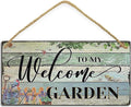 Retro Garden Wood Signs Welcome to My Garden Wooden Hanging Sign Plank Plaque Wall Art Decor Front Door Porch Kitchen Bedroom Garden Bar Pub Hotel 6x12 (A-1)