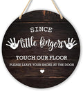Wall Pediments Shoes Off Sign,Shoes Off Sign for Front Door,Since Little Fingers Touch Our Floor Door Sign,Please Take Your Shoes Off Sign,9.8x9.8 Inches（05）