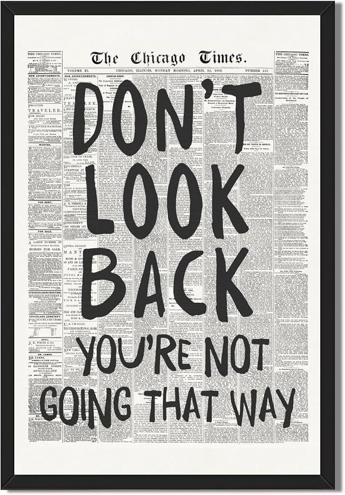 Framed Retro Newspaper Wall Art Trendy Black and White Poster Dont Look Back Inspirational Quote Posters Positive Motivational Affirmation Canvas Print Preppy Aesthetic Office Bedroom Decor 8x12inch