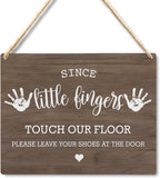 Wall Pediments Shoes Off Sign,Shoes Off Sign for Front Door,Since Little Fingers Touch Our Floor Door Sign,Shoes Off Hanging Welcome Sign for Front Door,6x12 Inches，Wood Grain-5