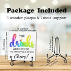 Wedding Bar Sign With Stand, 5" Table Desk Decorations - The Drinks Is On Us The Hangover Is On You! Cheers - Funny Decor For Wedding Celebration Engagement Party Table Accessories - E04