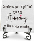 Wooden Sign Gifts Desk Decor - Sometimes You Forget That You Are Amazing - Motivational Wood Plaque With A Support Frame - Home & Office Inspirational Gifts For Women And Man, Desk Decor & Accessories - A06