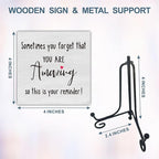 Wooden Sign Gifts Desk Decor - Sometimes You Forget That You Are Amazing - Motivational Wood Plaque With A Support Frame - Home & Office Inspirational Gifts For Women And Man, Desk Decor & Accessories - A06