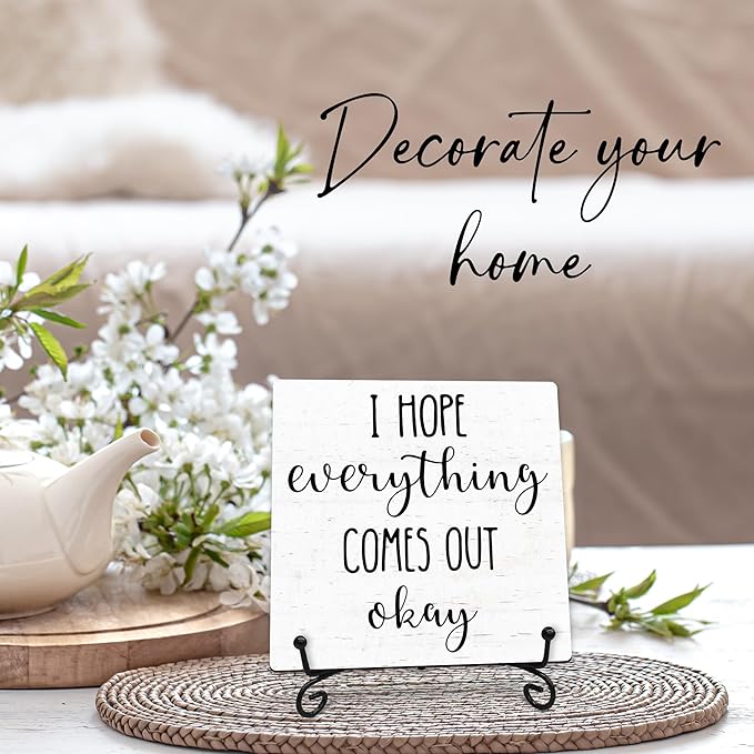I Hope Everything Comes Out Okay Wooden Sign - 5" Funny Wooden Plaque With Metal Support - Rustic Tabletop Bathroom, Toilet Room Decor - Housewarming Gifts For Family & Friends - A07
