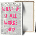 Drimiler What If It All Works Out Poster Retro Newspaper Pink Font Canvas Wall Art Positive Affirming Quote Minimalist Prints Painting For Home Bedroom Dorm Wall Decor 12x16in Wframed