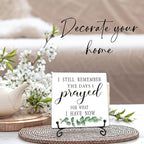 I Still Remember the Days I Prayed for What I Have Now Wooden Sign - 5" Christian Wooden Plaque With Metal Support - Rustic Tabletop Home, Office Decor - Housewarming Gifts For Family & Friends（Green）