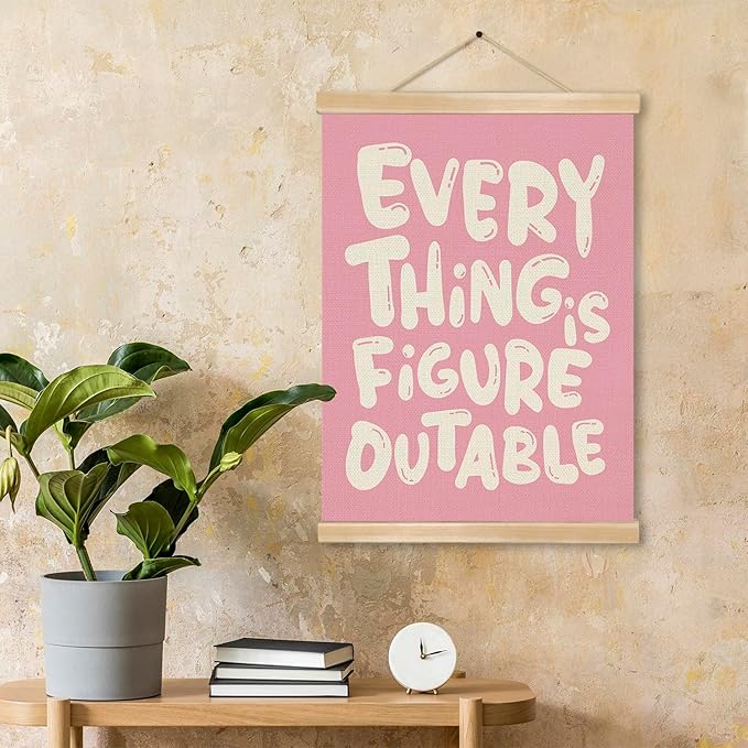Everything is Figure outable Inspirational Wall Art Decor,Positive Motivational Poster,Affirmations Wall Hanging Poster for Office, Living Room, Bedroom ,Motivational Gift for Birthday,Graduation New job 14x18.5inch(Pink)