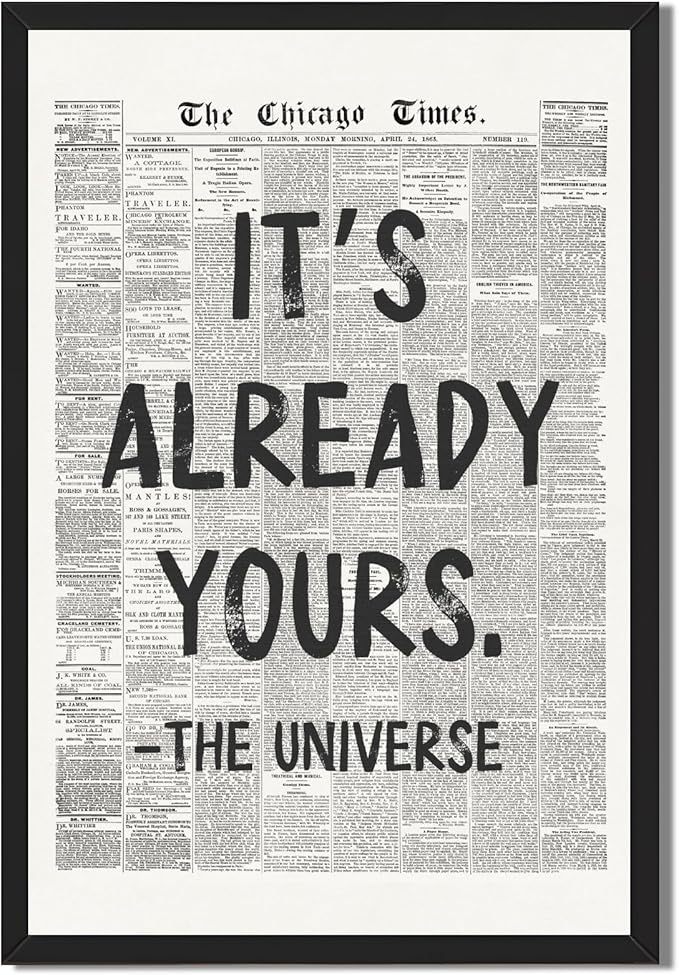 Framed Black And White Retro Newspaper Wall Art ItS Already Yours Universe Quote Poster Trendy Positive Inspirational Wall Decor for Bedroom Office Apartment Dorm Affirmation Canvas Print 16x24inch
