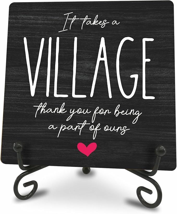 Wooden Sign - It Takes A Village Thank You For Being A Part Of Us - Motivational Wood Plaque & A Metal Support - Home & Office Inspirational Gifts For Women or Men, Desk Decor (Black) - C03