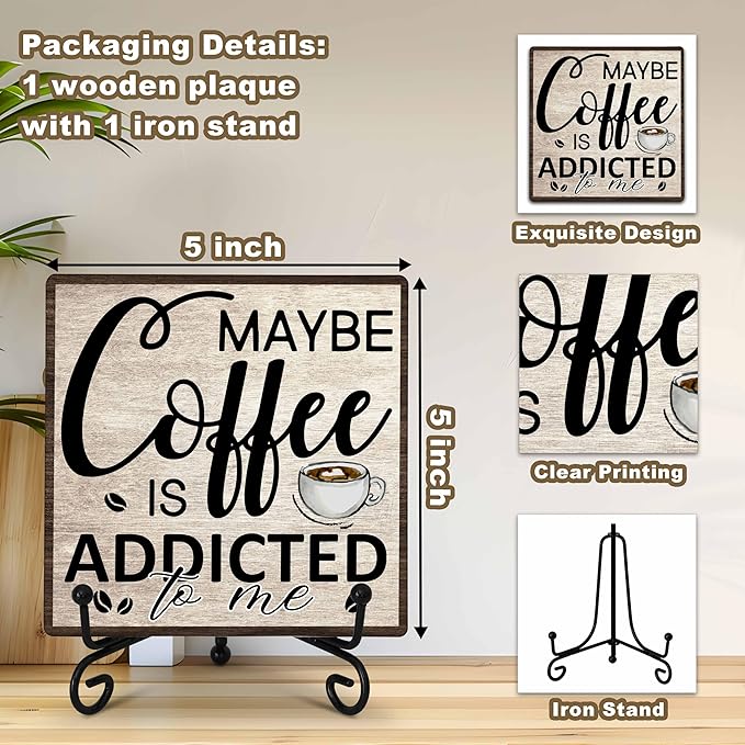 Coffee Bar Decor Sign, Coffee Is Addicted, Funny Farmhouse Home Wooden Plaque with Iron Stand, Cafe Station Decor for Coner-A14